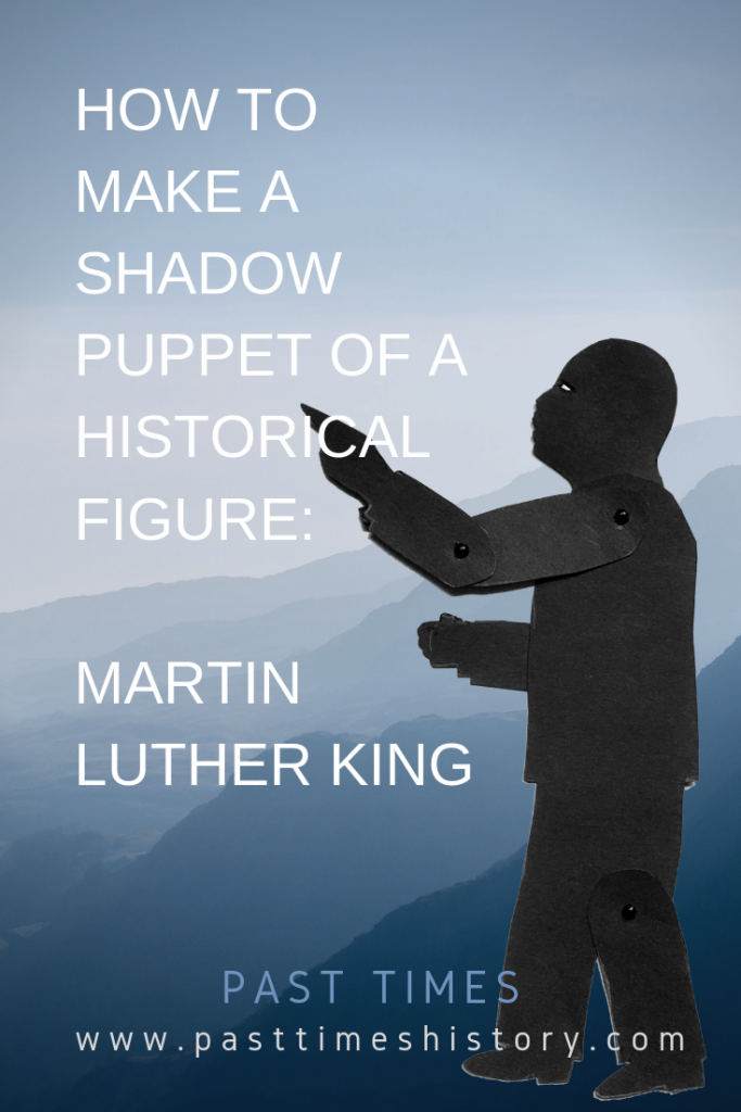 Shadow puppet of Martin Luther King (I have a Dream)