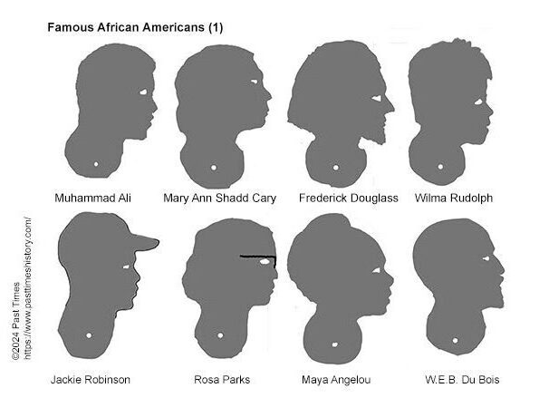 Muhammad Ali, Mary Ann Shadd, Frederick Douglass, Wilma Rudolph, Jackie Robinson, Rosa Parks, Maya Angelou, W.E.B. Du Bois